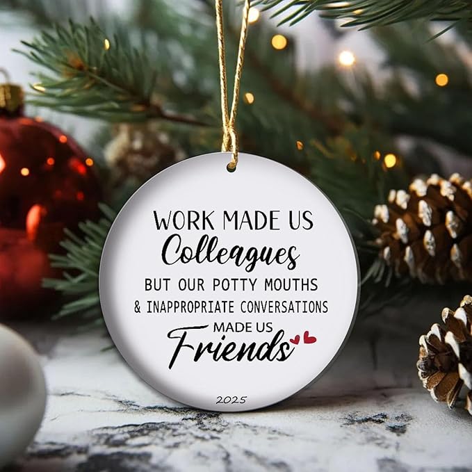 Work Bestie, 2025 Work Wife Coworker Christmas Ornaments, Work Bestie Leaving Gifts, End of Year Coworker Gifts