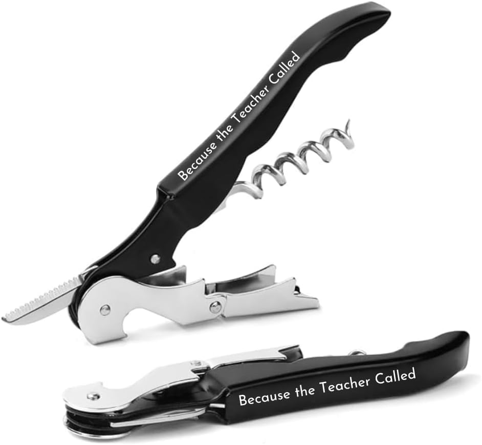 The Wine Chic Engraved Wine Key Corkscrew with Quote and Funny Sayings, Unique Back to School Gifts for Moms and Wine Lovers (Because the Teacher Called)