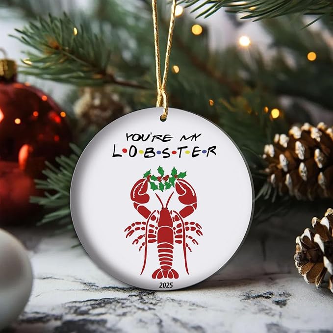 Youre My Lobster Ornament Friends TV Show Gift Anniversary Present for Partner Husband Wife Ceramic Keepsake Couples Christmas Decor